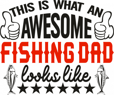 Awesome Fishing Dad