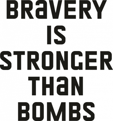 Bravery is stronger