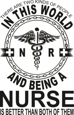 Nurses are the best and they know it