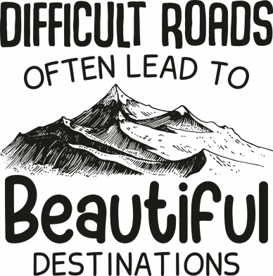 Шеврон круглый DIFFICULT ROADS OFTEN LEAD TO BEAUTIFUL DESTINATIONS 2