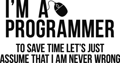 Принт Чехол для Xiaomi Redmi Note 13 Pro 4g I'm a programmer to save time let's just assume i'm never wrong, Фото № 2 - FATLINE