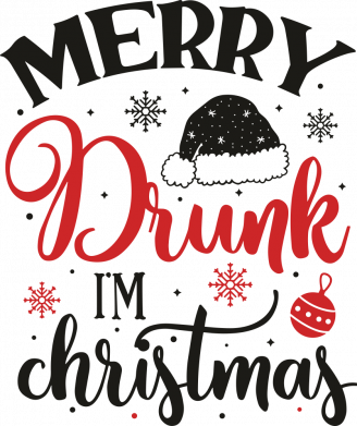 Merry drunk i'm Christmas