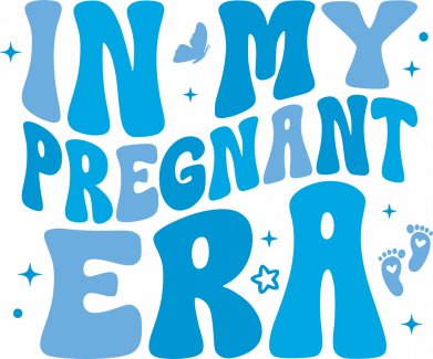 In my pregnant era