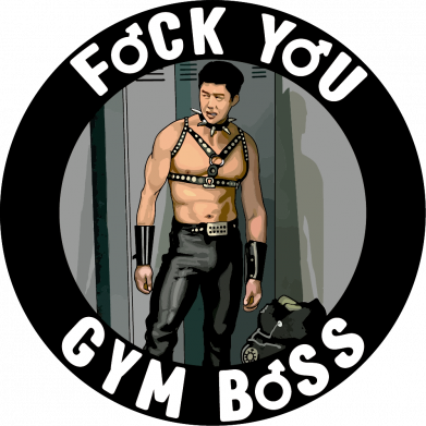 F*ck You Gym Boss