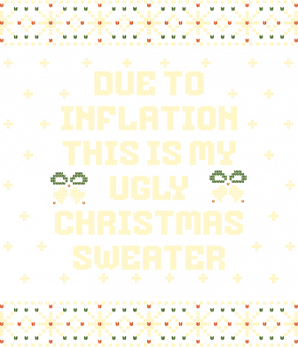 Зволожувач повітря Joli Через інфляцію це моя потворна різдвяна сорочка 2