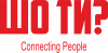 Шо ти? Connecting People
