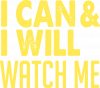 I can i will
