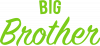 Big Brother