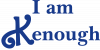 I am kenough