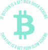 bitcoin get rich quick scheme