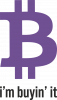 bitcoin im buyin it