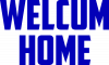 Welcum Home