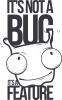 It's not a bug it's a feature