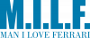 Man I Love Ferrari