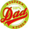 Super Dad Pure 100%