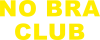 No bra club