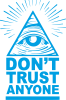Don't Trust Anyone