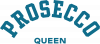 Queen Prosecco