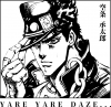 Jotaro Kujo Yare yare daze