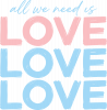 Все що нам потрібно це любов