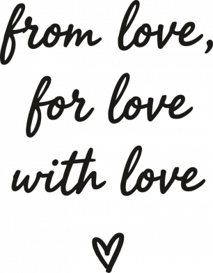 Від любові, для любові, з любов'ю