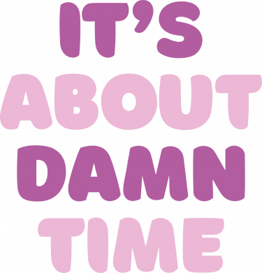 Шеврон прямоугольный It's About Damn Time 2