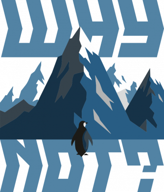 WHY NOT? Пінгвін іде в гори