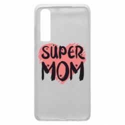 Чехол из раздела Любимым родственникам Super Mom Red Heart для Huawei P30 - FATLINE Чехол из раздела Любимым родственникам Super Mom Red Heart для Huawei P30