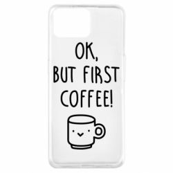 Чехол из раздела Любителям кофе Ok, but first coffee! для Oppo A73