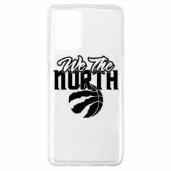 Чехол из раздела Баскетбол We the north and the ball для Oppo A74 4G