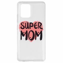 Чехол из раздела Авторские принты Super Mom Red Heart для Samsung S10 Lite - FATLINE Чехол из раздела Авторские принты Super Mom Red Heart для Samsung S10 Lite