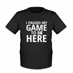 Дитяча футболка I Paused My Game - FATLINE Дитяча футболка I Paused My Game