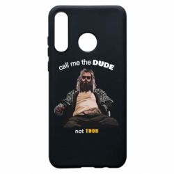 Чехол из раздела Авторские принты Сall me the DUDE not THOR для Huawei P30 Lite - FATLINE Чехол из раздела Авторские принты Сall me the DUDE not THOR для Huawei P30 Lite