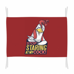 Прапор Stop Staring at My cock - FATLINE Прапор Stop Staring at My cock