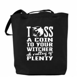 Шоппер Toss a coin to your witcher oh valley of plenty - FATLINE Шоппер Toss a coin to your witcher oh valley of plenty