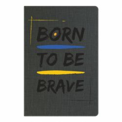 Блокнот А5 Born to be Brave - FATLINE Блокнот А5 Born to be Brave