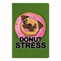 Блокнот А5 Мопс заедает стресс - FATLINE Блокнот А5 Мопс заедает стресс