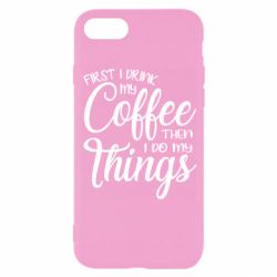 Чехол из раздела Любителям кофе Сначала кофе потом дела для Apple iPhone 8