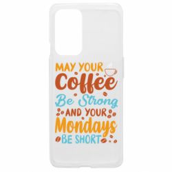 Чехол из раздела Любителям кофе May your coffee be strong для OnePlus 9
