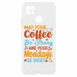 Чехол из раздела Любителям кофе May your coffee be strong для Realme C21
