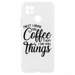 Чехол из раздела Любителям кофе Сначала кофе потом дела для Realme C21