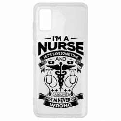 Чехол из раздела Врачам Nurse I'm Never Wrong для Samsung A41 - FATLINE Чехол из раздела Врачам Nurse I'm Never Wrong для Samsung A41