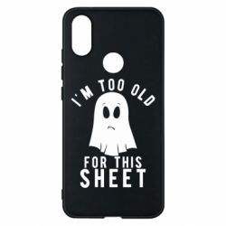 Чохол з розділу Halloween I'm too old for this sheet для Xiaomi Mi A2 - FATLINE Чохол з розділу Halloween I'm too old for this sheet для Xiaomi Mi A2