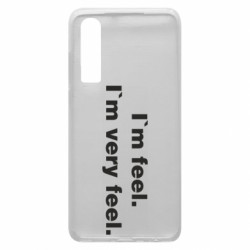 Чехол из раздела Бокс/Кикбоксинг I'm feel. I`m very feel. для Huawei P30