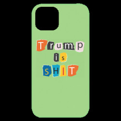 Чехол из раздела Donald Trump Trump is shit для Apple iPhone 13