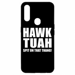Чехол из раздела Социальные сети HAWK TUAH. Spit on that thang! для Oppo A31 - FATLINE Чехол из раздела Социальные сети HAWK TUAH. Spit on that thang! для Oppo A31