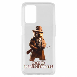 Чехол из раздела Мемы OI OI OI BOBRITO BANDITO для Oppo A55 4G - FATLINE Чехол из раздела Мемы OI OI OI BOBRITO BANDITO для Oppo A55 4G