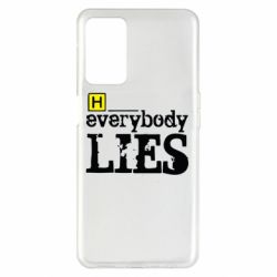 Чехол из раздела Доктор Хаус Everybody LIES House для Oppo A55 5G - FATLINE Чехол из раздела Доктор Хаус Everybody LIES House для Oppo A55 5G
