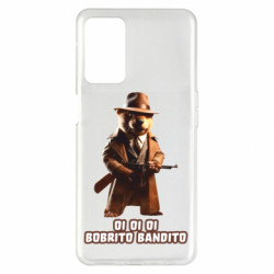 Чохол з розділу Меми з нейромережі OI OI OI BOBRITO BANDITO для Oppo A55 5G - FATLINE Чохол з розділу Меми з нейромережі OI OI OI BOBRITO BANDITO для Oppo A55 5G