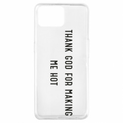 Чехол из раздела Прикольные надписи Thank god for making me hot для Oppo A73 - FATLINE Чехол из раздела Прикольные надписи Thank god for making me hot для Oppo A73